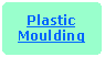 y{: NBz{: Plastic Moulding