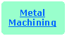 y{: NBz{: Metal Machining